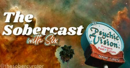The Sobercast with Six copy
