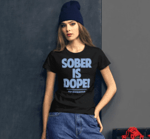 SOBER IS DOPE SHORT SLEEVE FITTED T-SHIRT