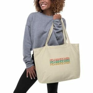 No Hangover Large Tote