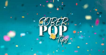 Sober Pop Tips Parties 2