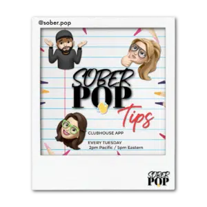 Sober Pop Tips