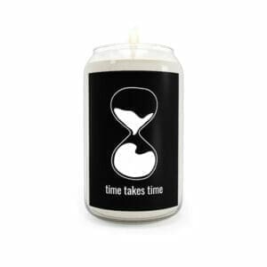 Time Takes Time Candle