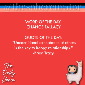 CHANGE FALLACY
