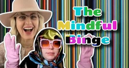 The Mindful Binge EP 10 2