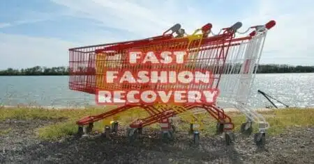 Fast Fashion Recovery