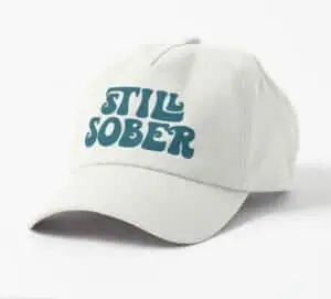Still Sober Dad Hat