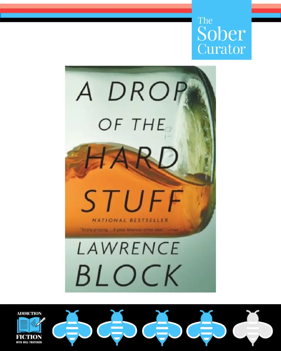 A Drop of the Hard Stuff Lawrence Block quit lit book review by the sober curator