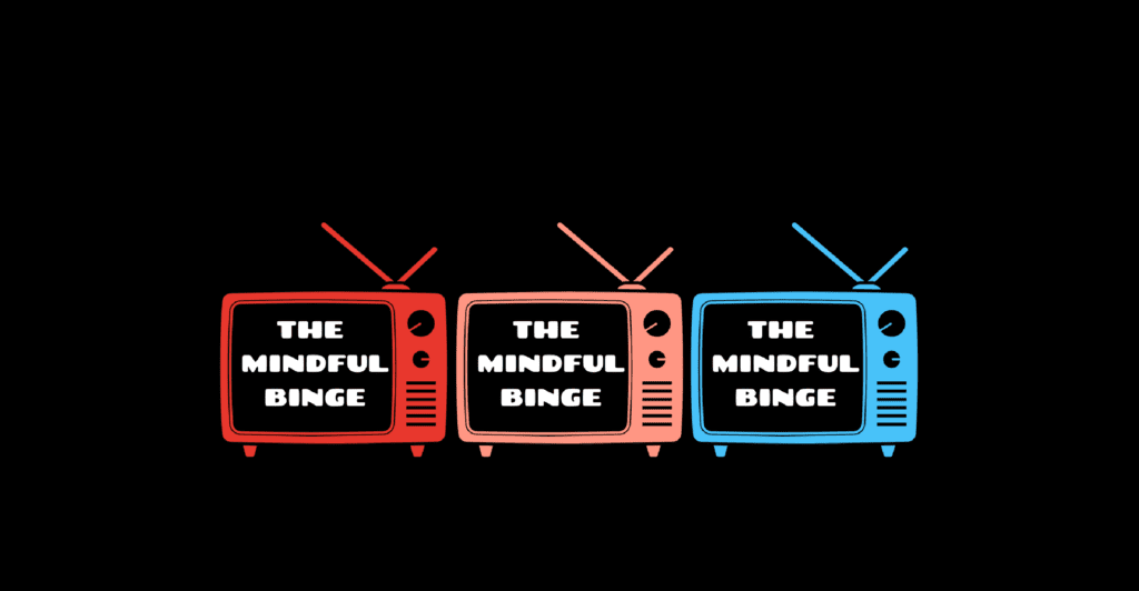 The Mindful Binge TV reviews the sober curator
