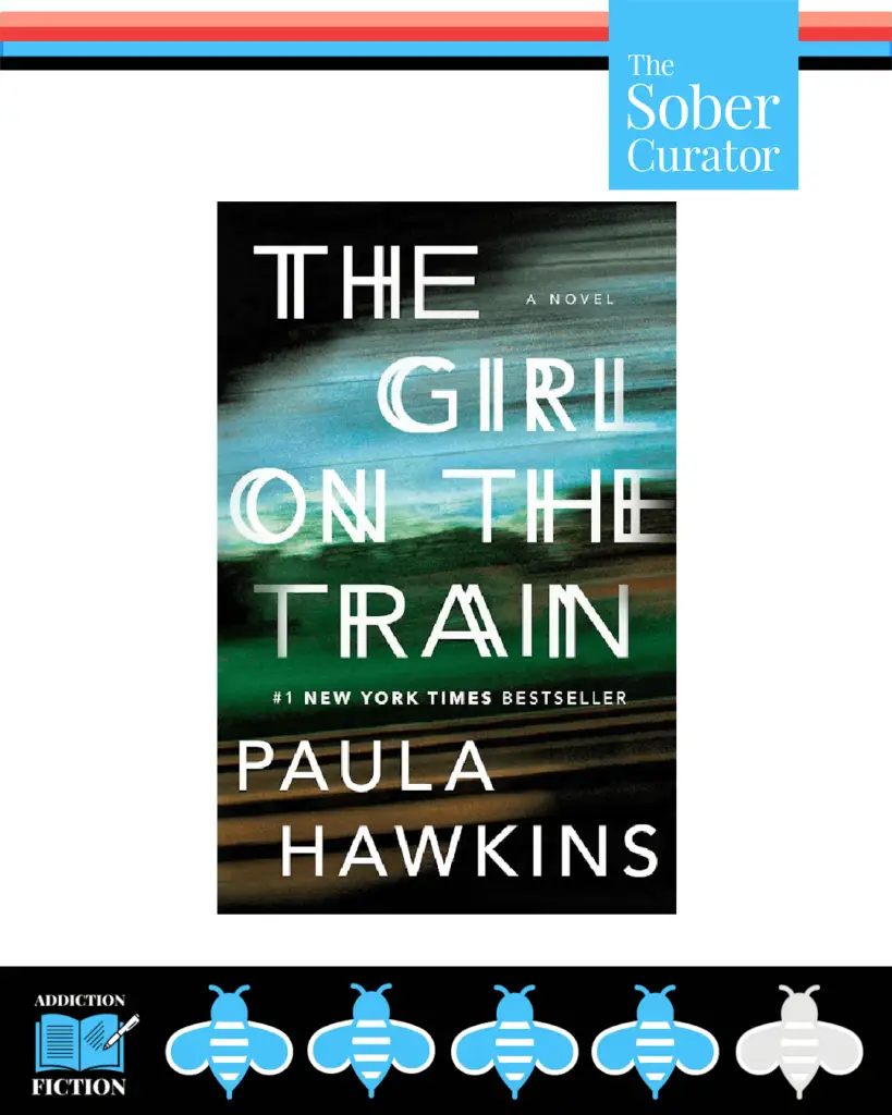 The Girl on the Train The Sober Curator Library Addiction Fiction Book Review