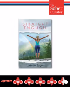 Straight Enough by Lorinda Boyer quit lit review by the sober curator