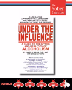 Under the Influence by James R Milam quit lit book review by the sober curator