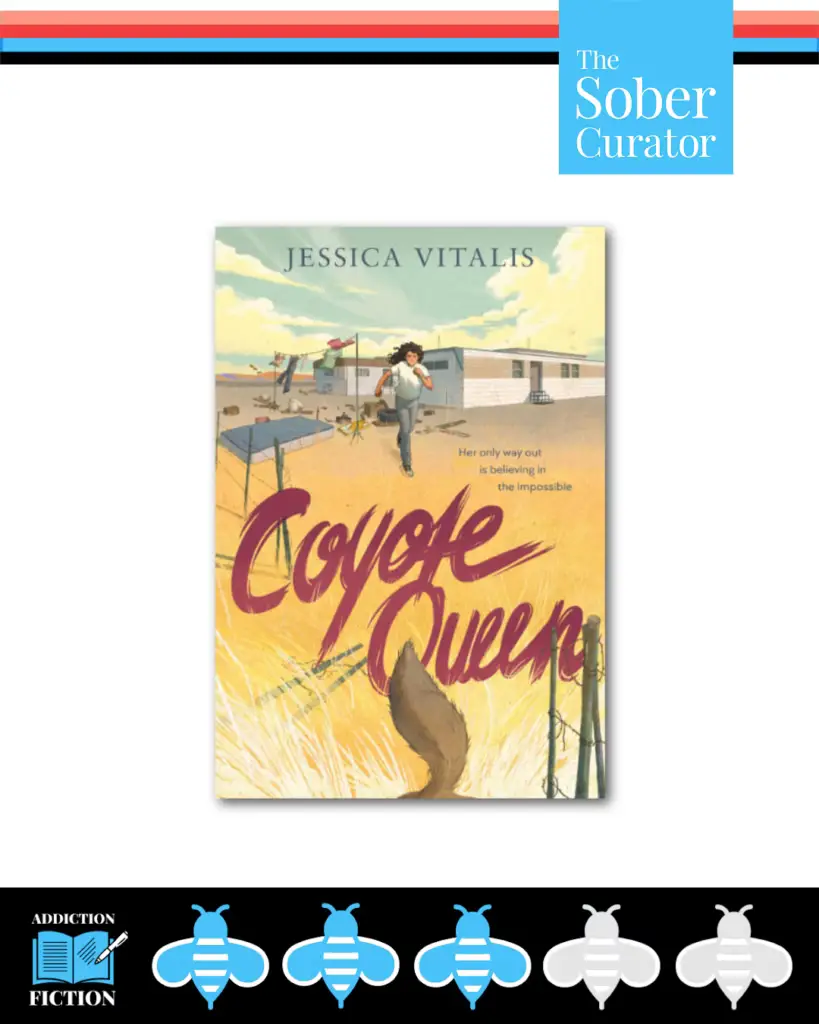 Coyote Queen Addiction Fiction Book Review The Sober Curator