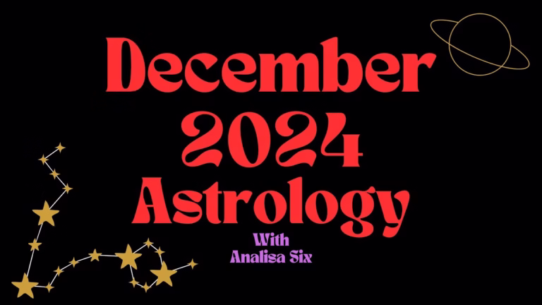 December Horoscopes | Lady of Leosure Analisa Six Sober Horoscopes with The Lady of Leosure