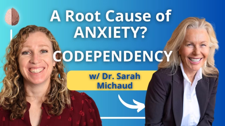 Reflections on My Conversation with Emma McAdam: Unpacking Anxiety, Anger, and Codependency Video Thumbnail: The Hidden Root Cause of Anxiety and Depression- Codependency Dr Sarah Michaud
