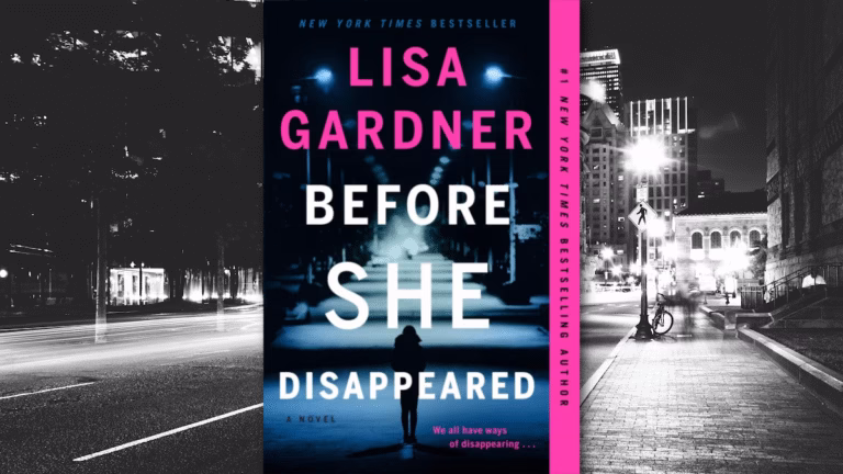 Before She Disappeared Lisa Gardner Addiction Fiction Book Review