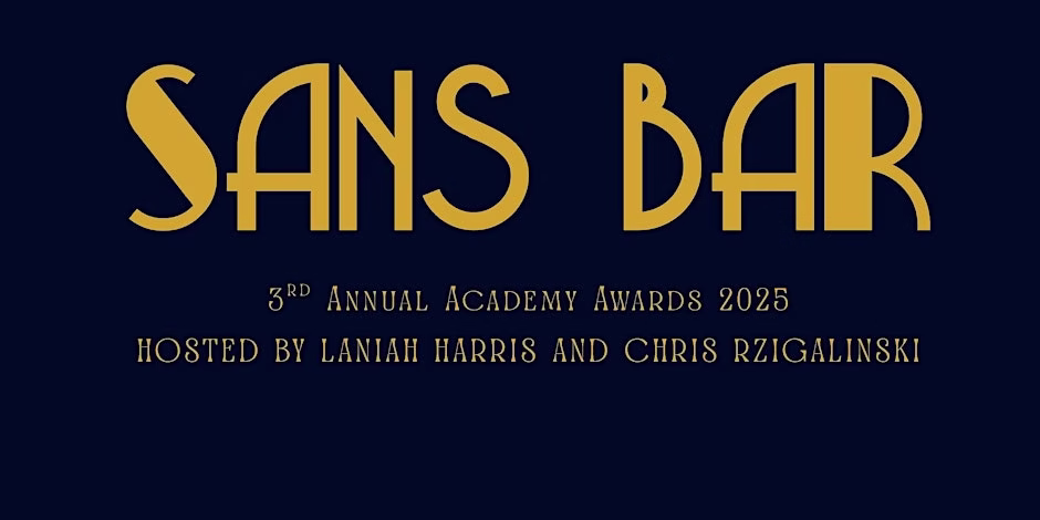 Third Annual Sans Bar Awards Ceremony