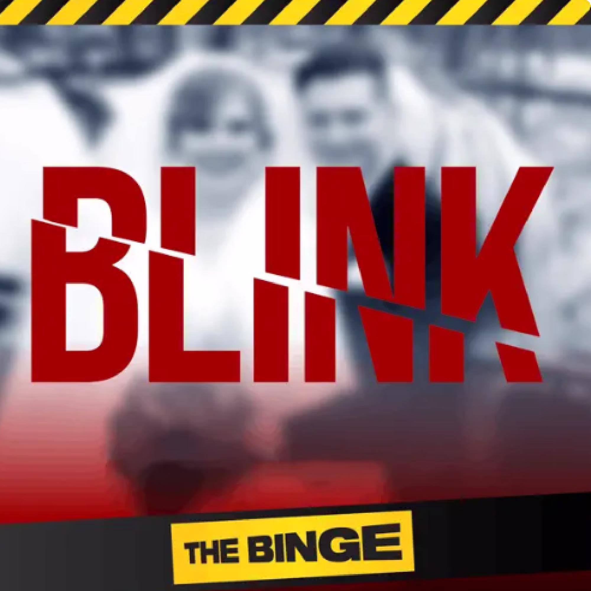 BLINK THE BINGE addiction podcast