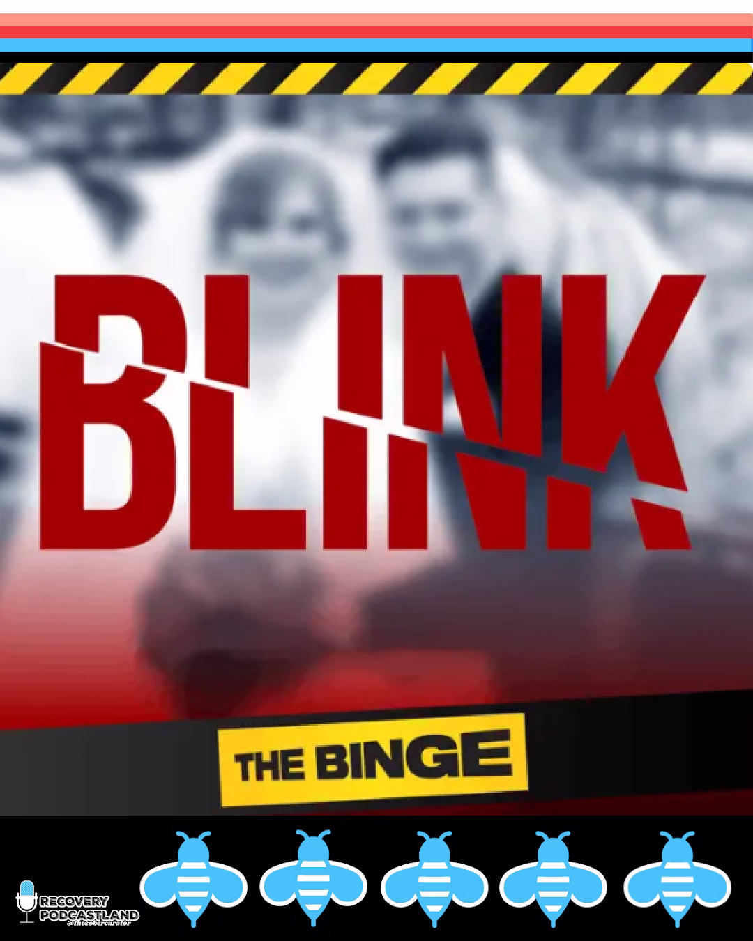 Blink podcast The Binge