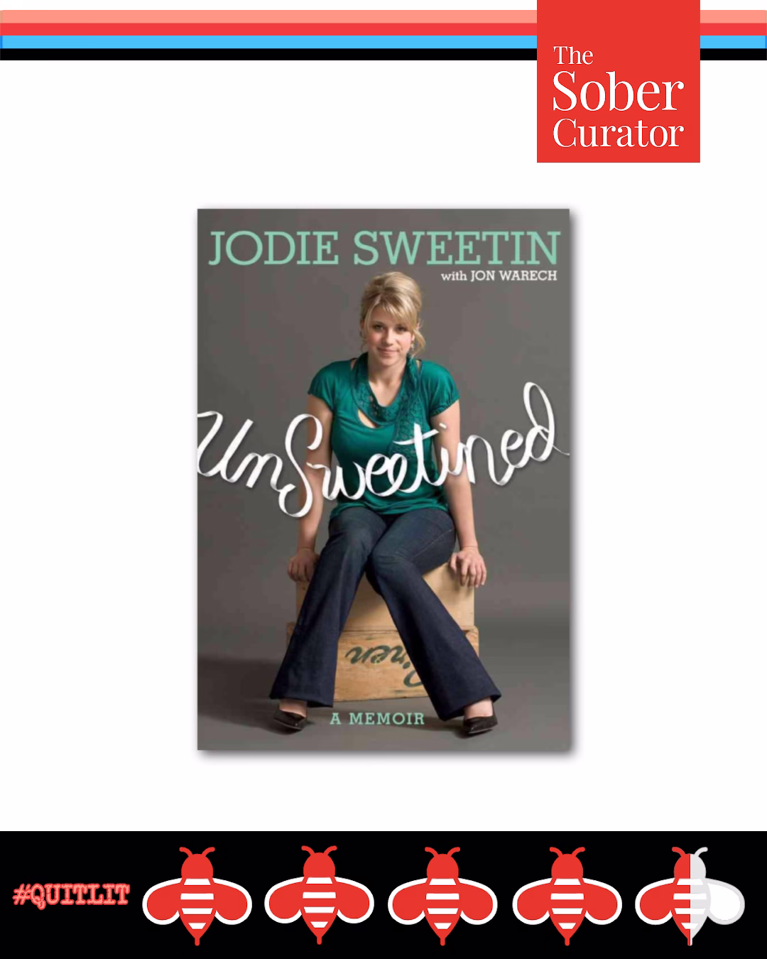 Unsweetened QUITLIT book review