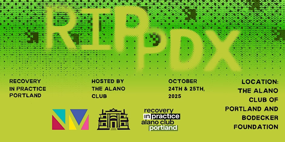 Recovery in Practice Alano Club of Portland