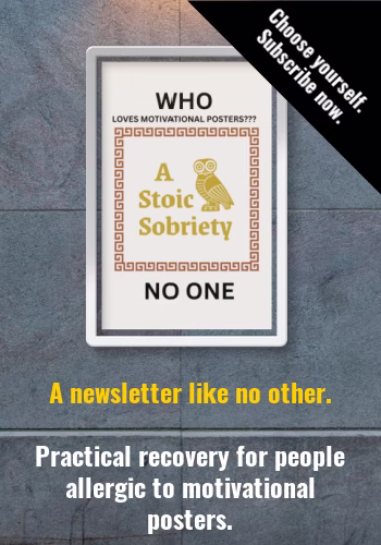 A Stoic Sobriety Newsletter ad