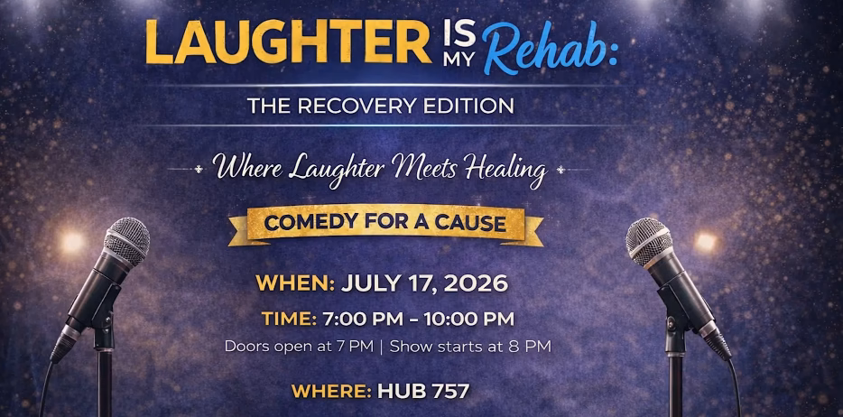 Laughter Is My Rehab: The Recovery Edition