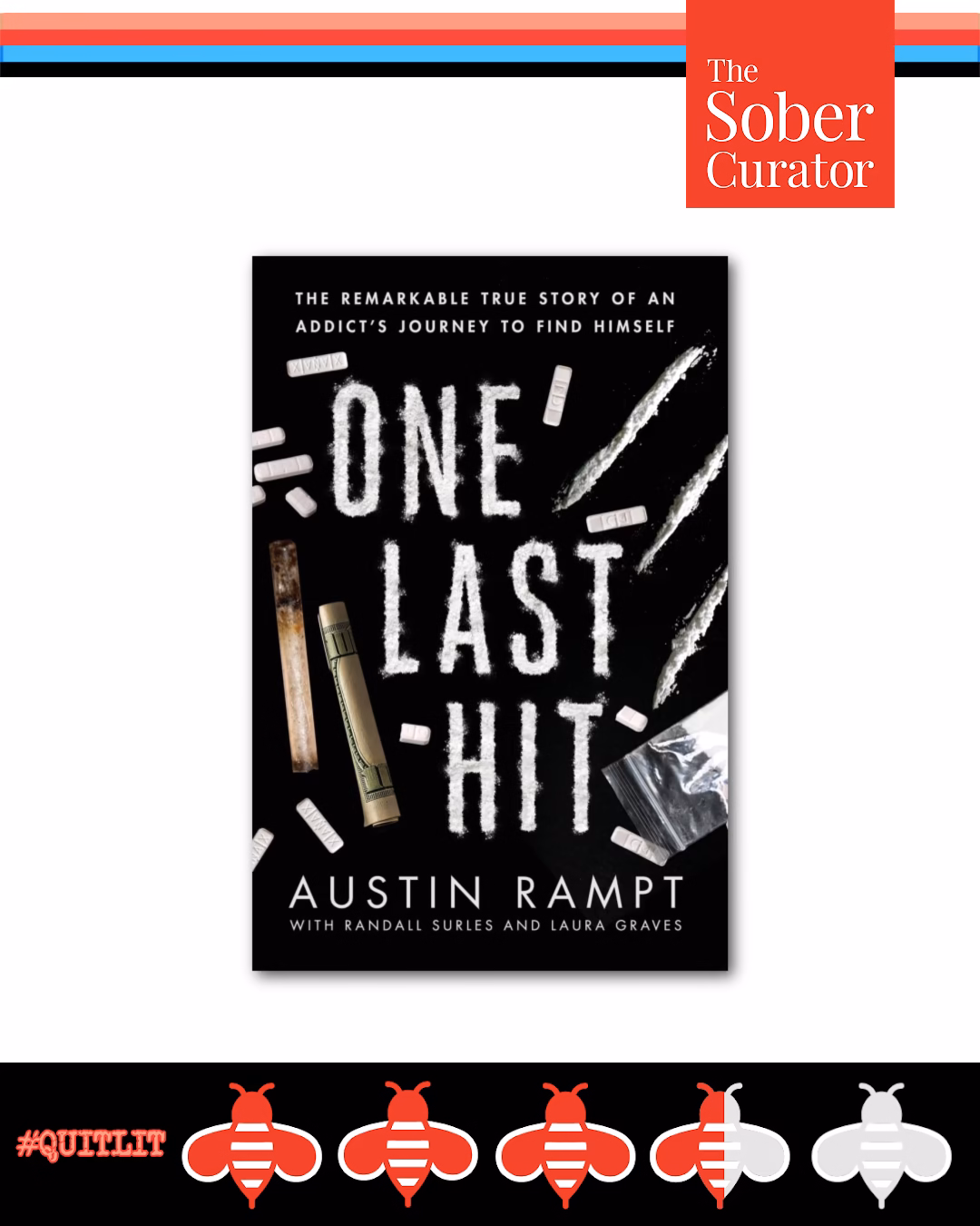 One Last Hit_ by Austin Rampt_ A Quitlit Review 3.5 Sobees