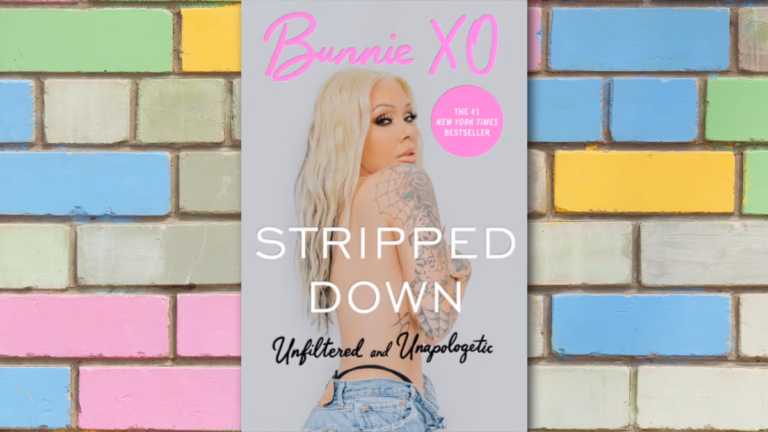 Stripped Down, Unfiltered, and Unapologetic: Bunny XO’s Memoir of Sobriety, Reinvention & Resilience