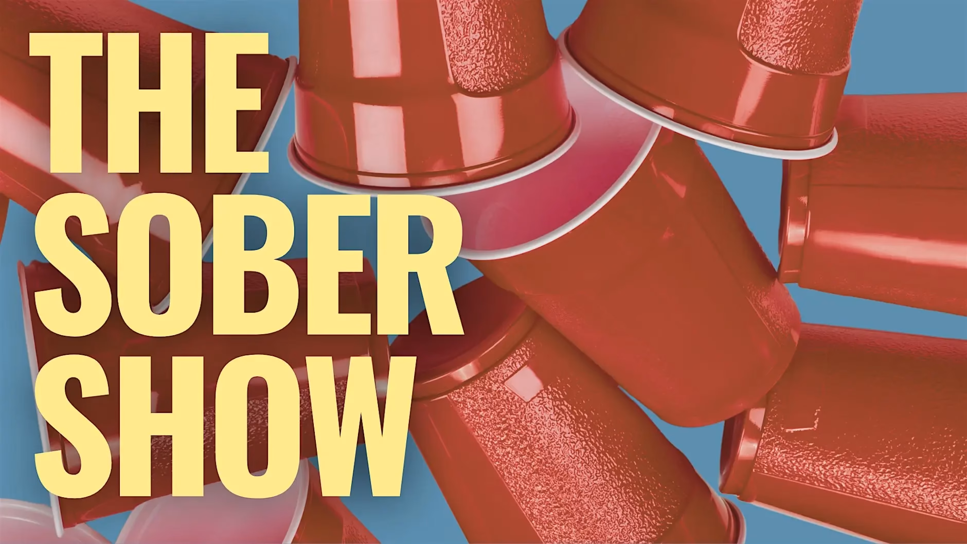 The Sober Show