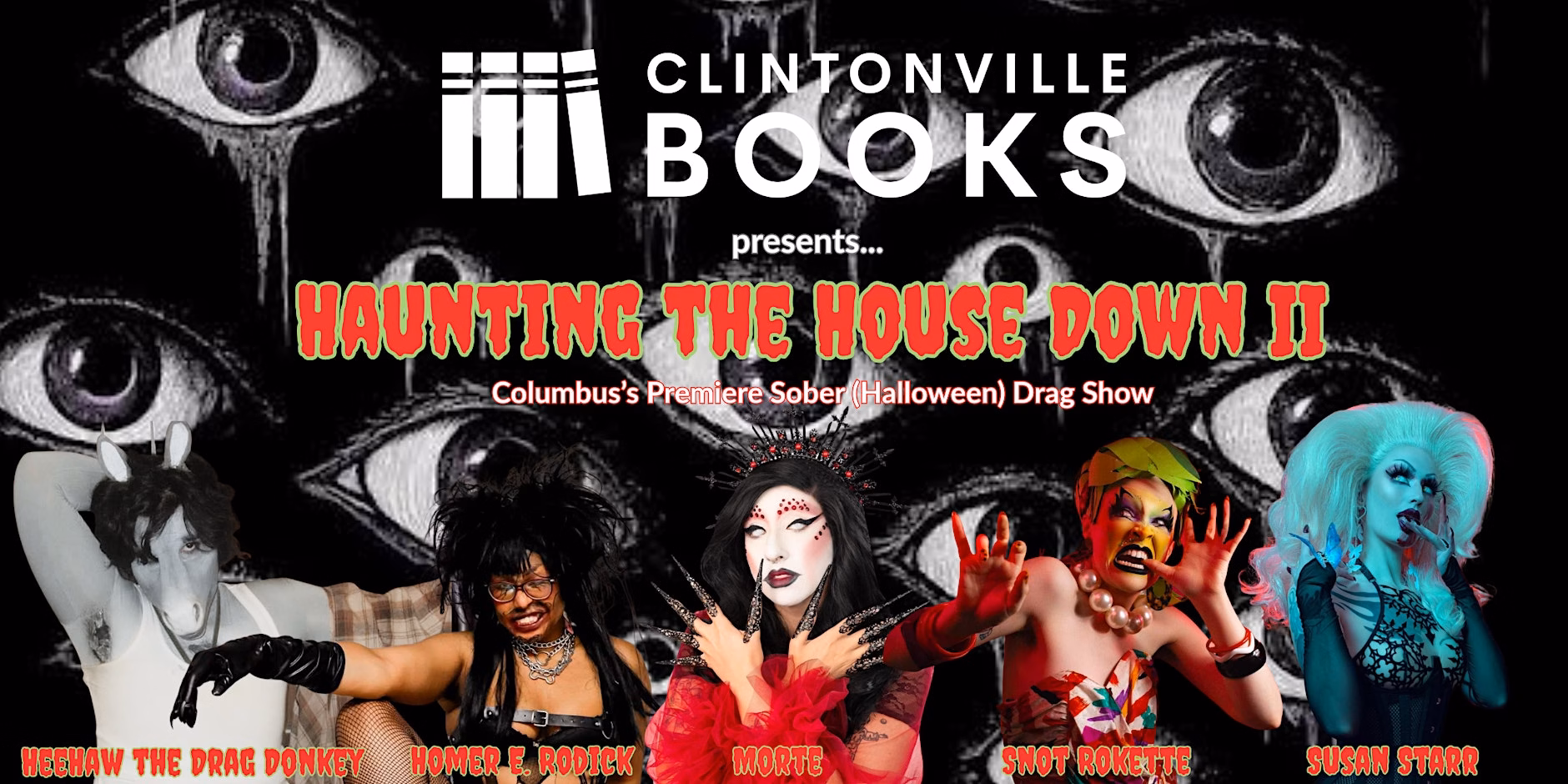 Premier Sober (Halloween) Drag Show