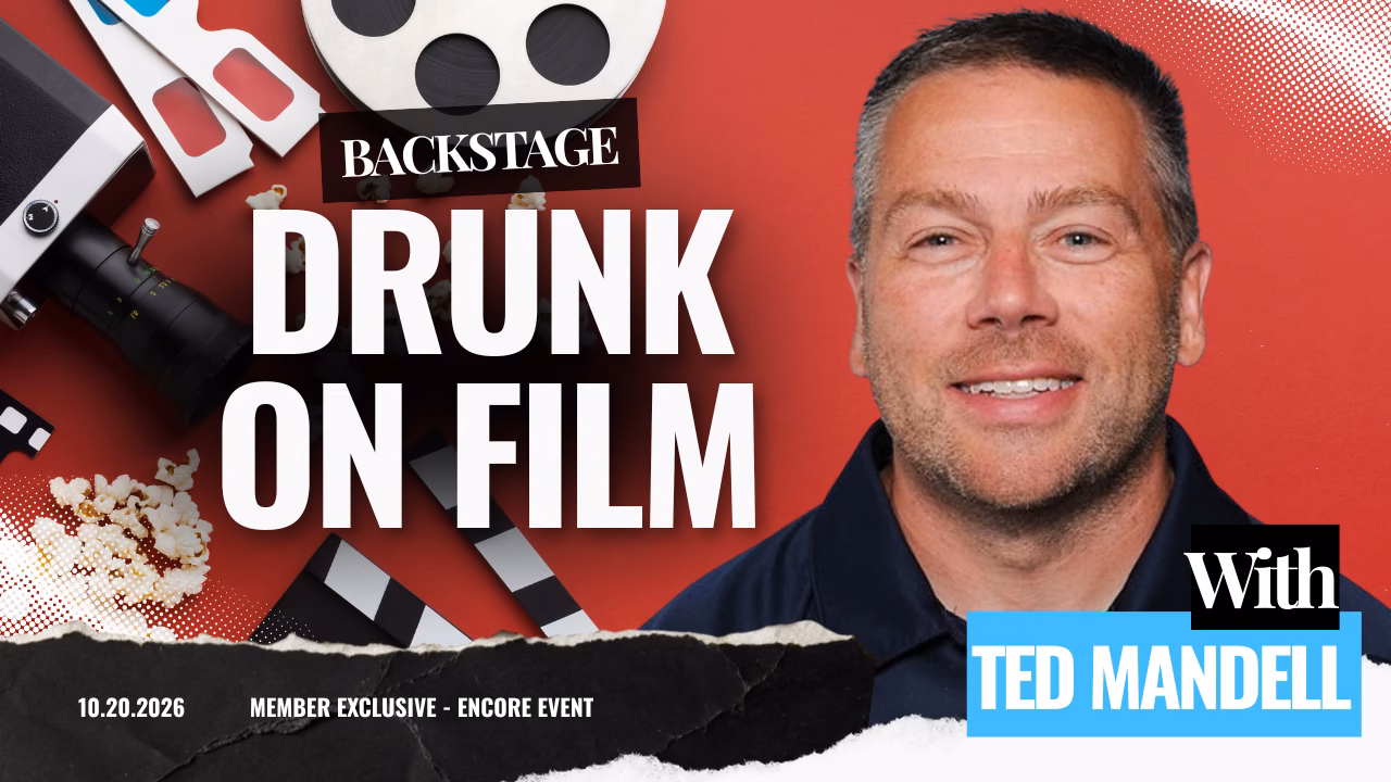 Drunk on Film with Ted Mandell
