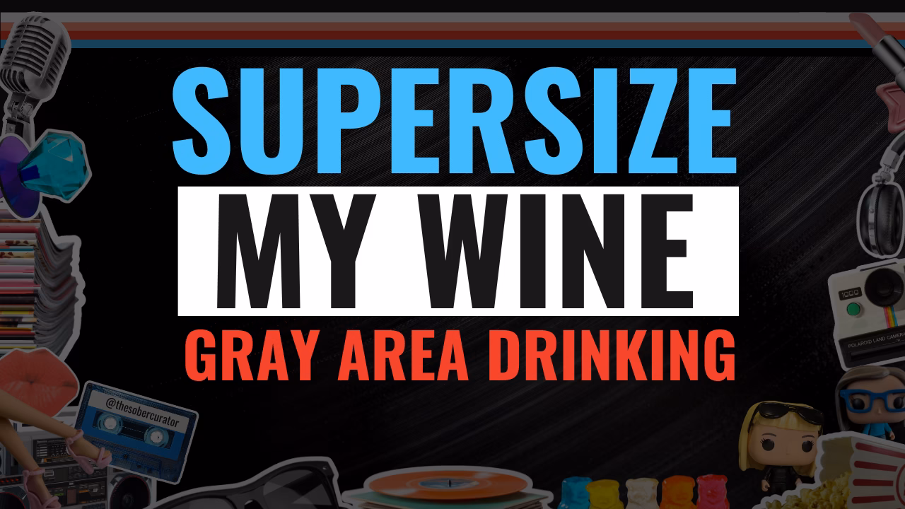 Gray Area Drinking and Mom Wine Culture