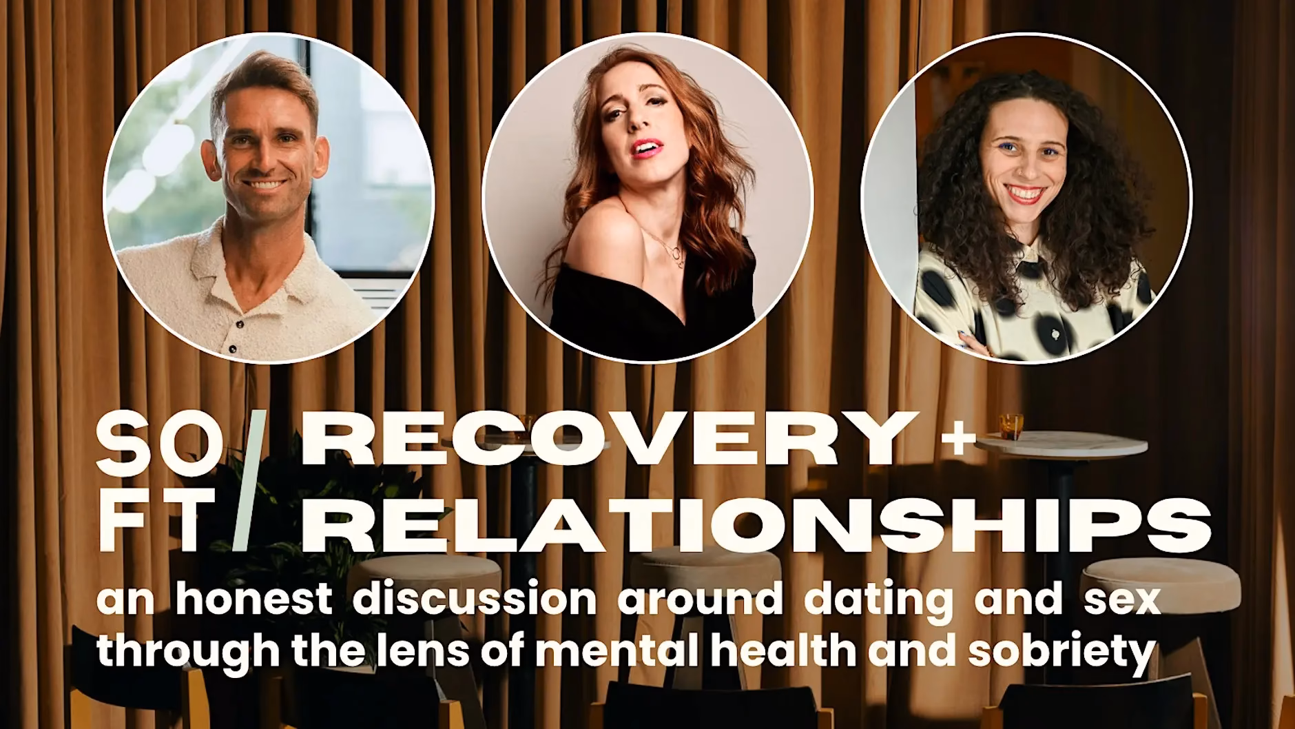 Recovery + Relationships | Sober Sex and Dating Panel Discussion