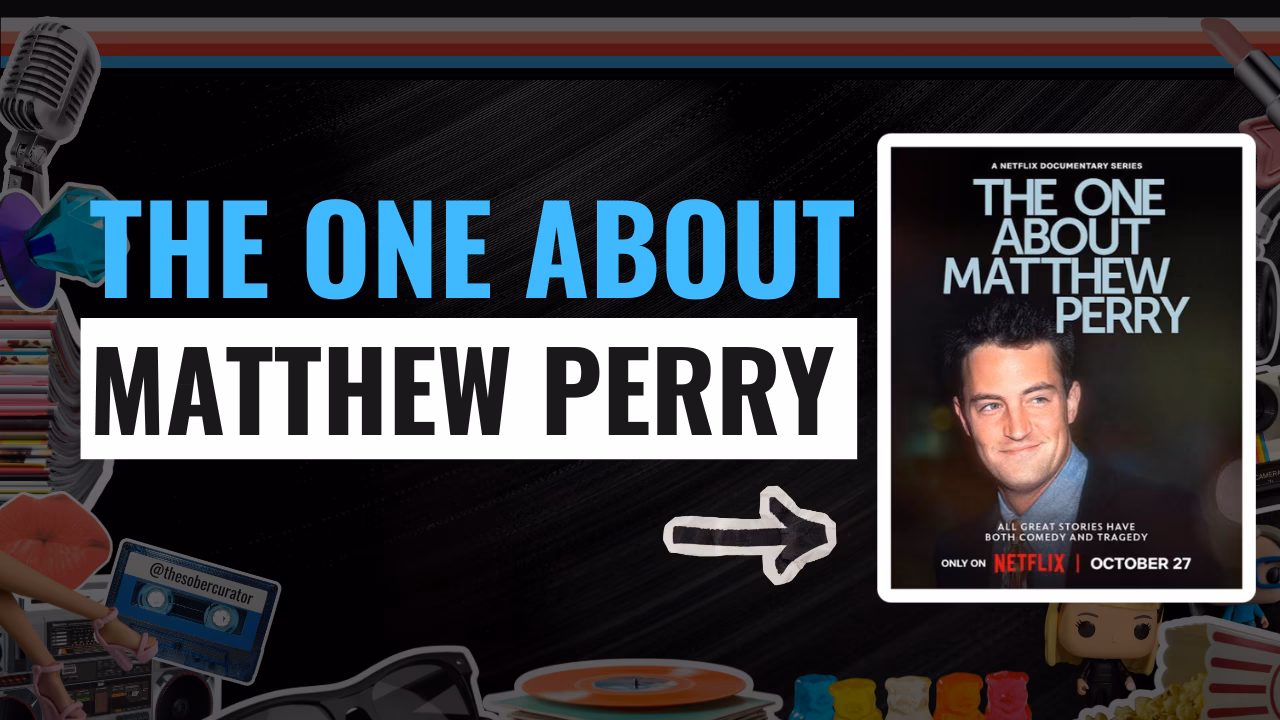 The One About Matthew Perry